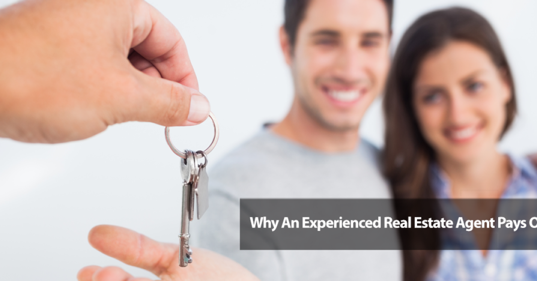 Why should I hire an experienced real estate agent?